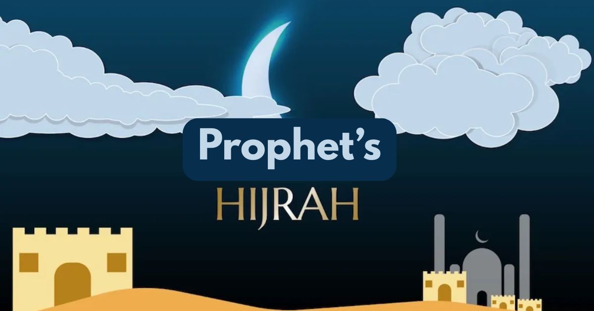 The Story of Hijrah- Migration and Sacrifice -2025