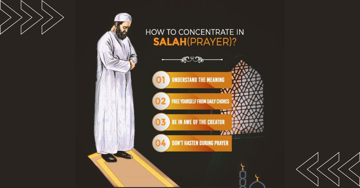 How to Improve Your Concentration in Salah -2025